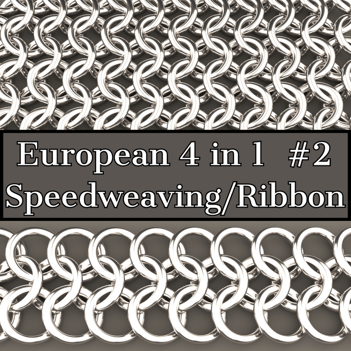 Chainmail Joe European 4 in 1 Tutorial #2 - Speedweaving/Ribbon Method